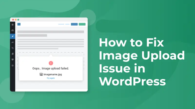 How to fix image upload error in WordPress quickly and effectively