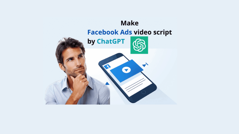 Use ChatGPT to write an engaging Facebook ad video script
