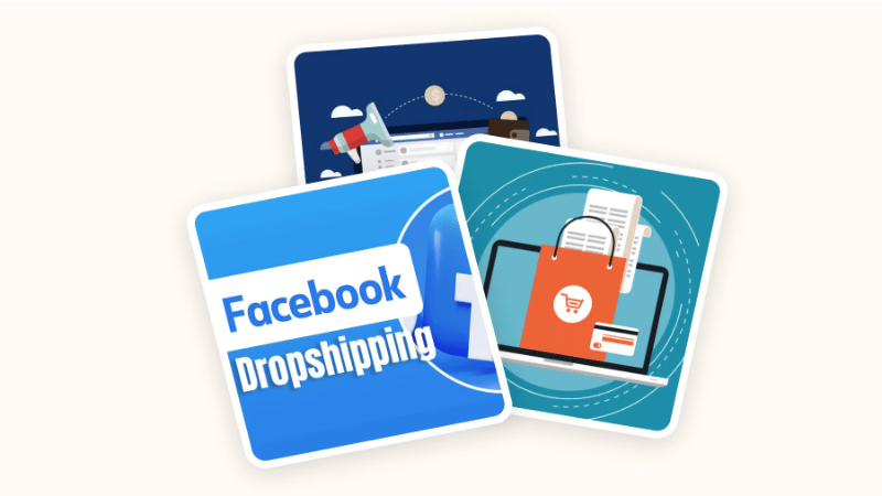 How to use Facebook Ads for Dropshipping