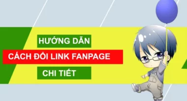 Cách đổi đường Link Url của Fanapge nhanh nhất 2024