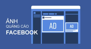 Kích thước hình ảnh chạy quảng cáo Facebook chuẩn nhất 2024