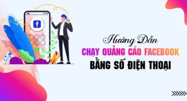 Cách chạy quảng cáo bằng tệp số điện thoại trên Facebook 2024