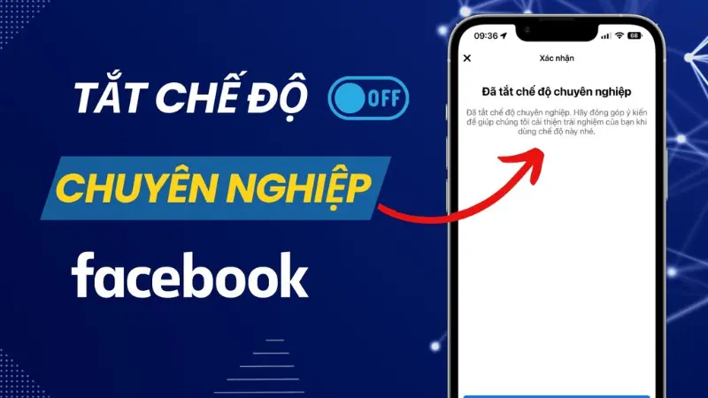 Cách tắt chế độ chuyên nghiệp trên Facebook đơn giản