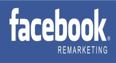 Cách thực hiện tiếp thị lại trên Facebook như thế nào cho chính xác?