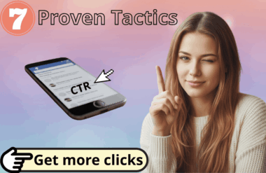 Cách tăng CTR quảng cáo Facebook vượt mức trung bình (7 chiến lược đã được chứng minh)