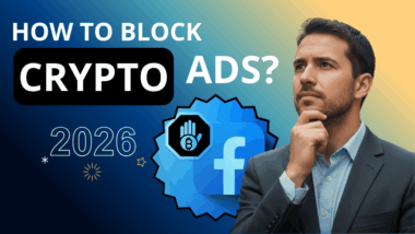 Cách chặn quảng cáo Crypto trên Facebook: Hướng dẫn từng bước về tùy chọn quảng cáo (2026)