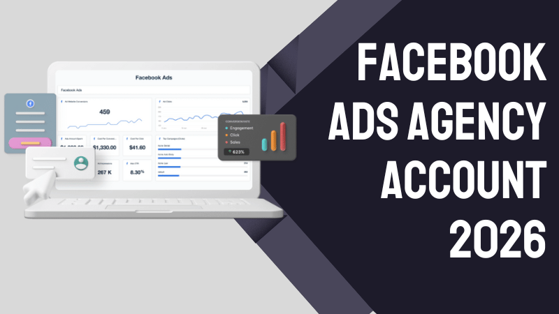 Tài khoản Facebook Ads Agency 2026: Giải pháp chạy quảng cáo không lo bị khóa